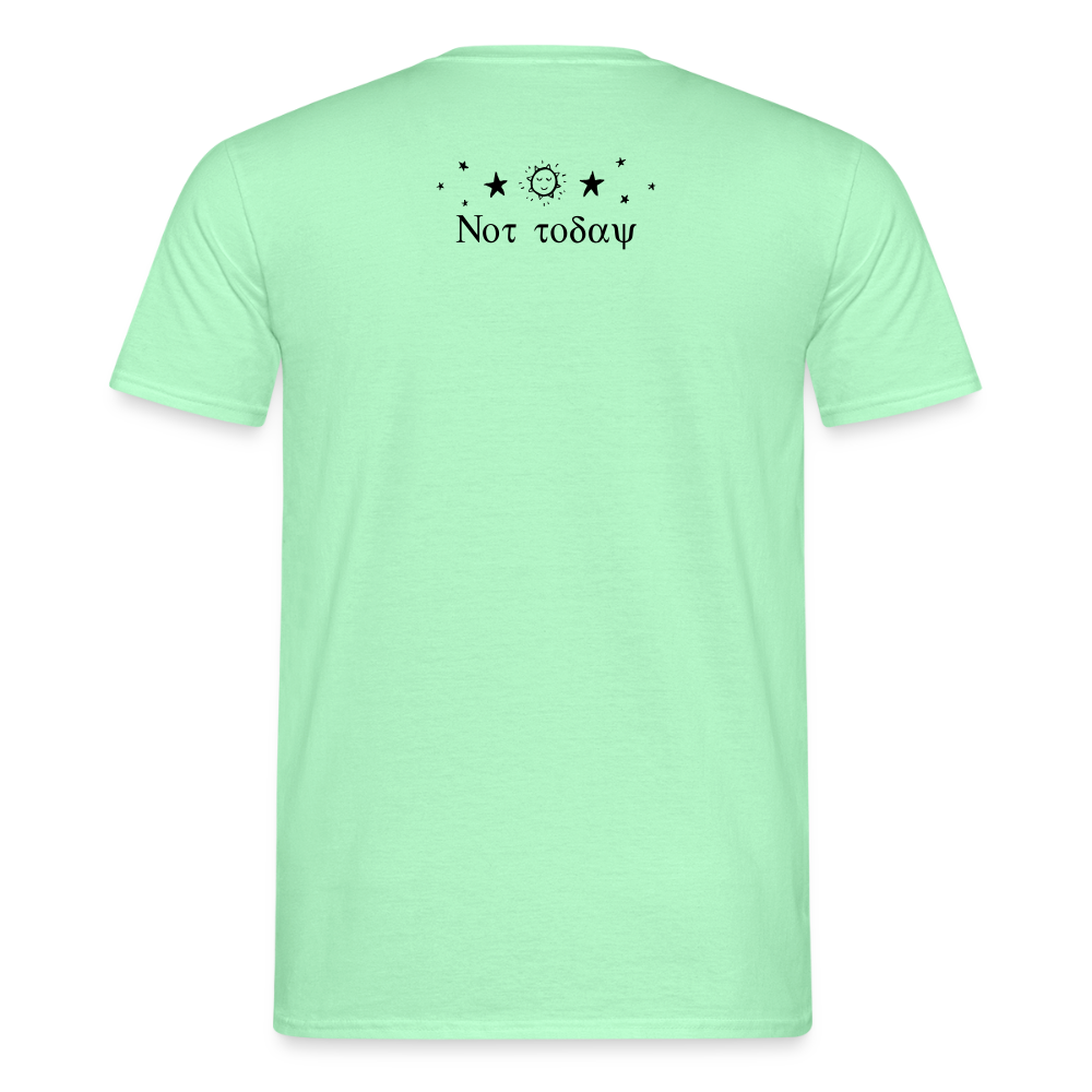 Not Today - Celestial T-Shirt - mint green