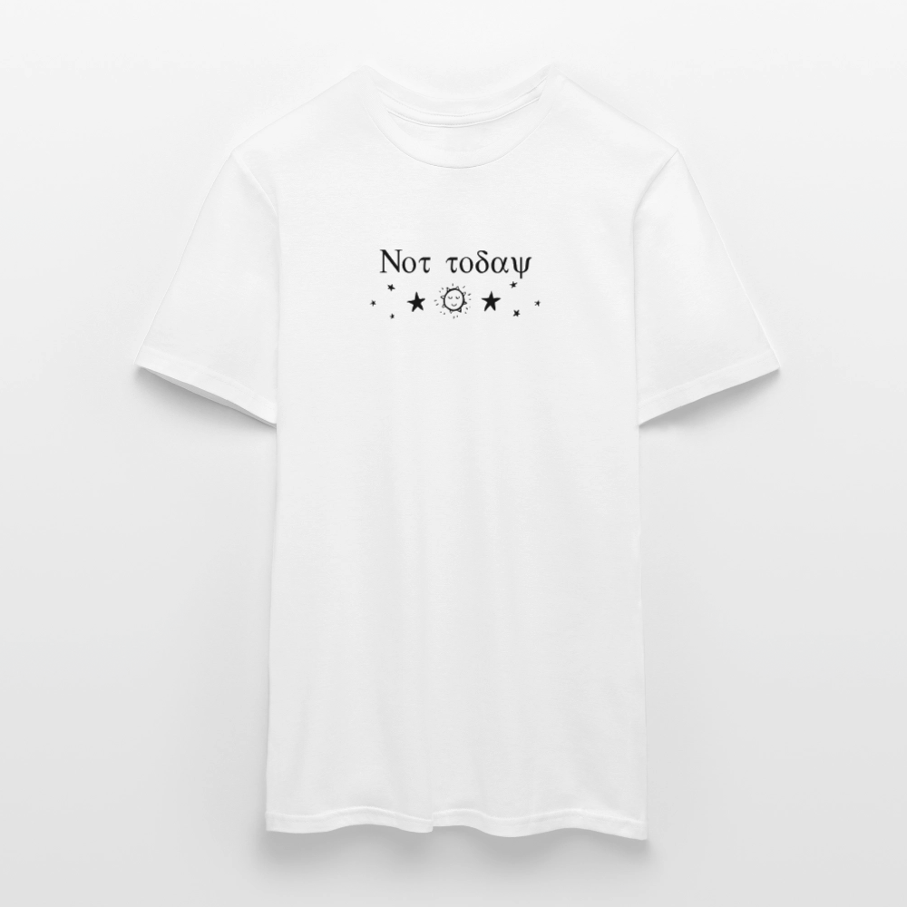 Not Today - Celestial T-Shirt - white