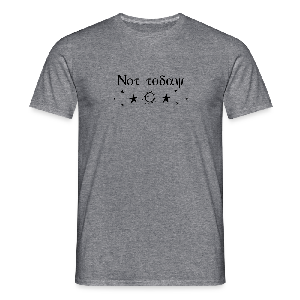 Not Today - Celestial T-Shirt - graphite heather