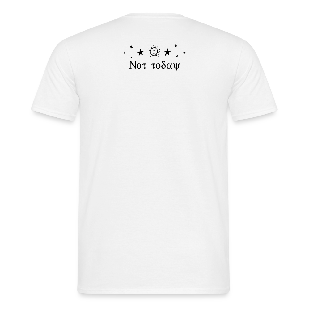 Not Today - Celestial T-Shirt - white