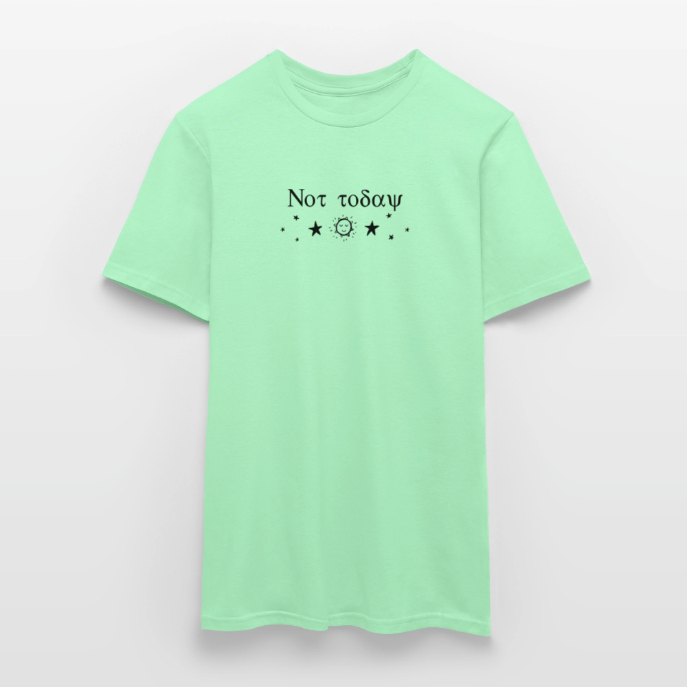Not Today - Celestial T-Shirt - mint green