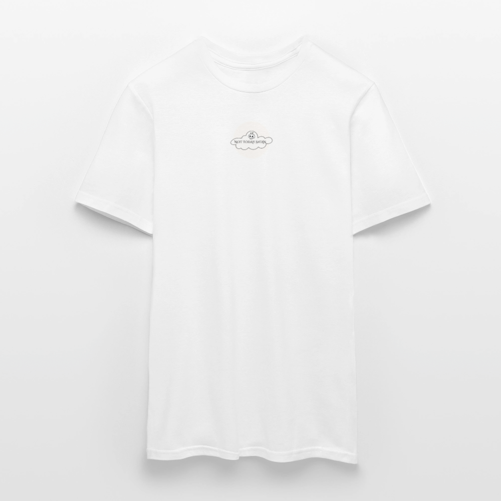 Not Today S#tan T-Shirt - white
