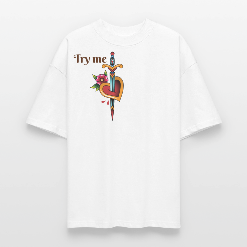 'Try me' Oversized Unisex Organic T-shirt - white